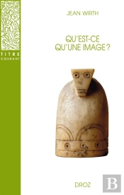 Qu'Est-Ce Qu'Une Image ?