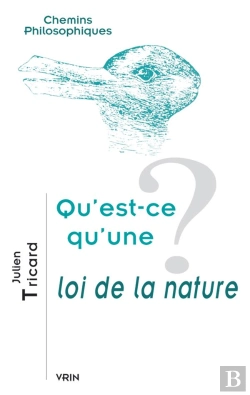 Bertrand.pt - Qu'Est-Ce Qu'Une Loi De La Nature?