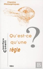 Qu'Est-Ce Qu'Une Règle ?