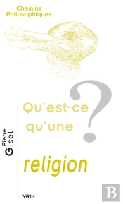 Qu'Est-Ce Qu'Une Religion ?