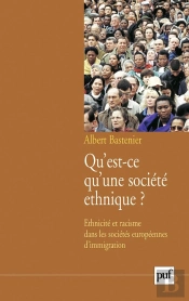 Qu'Est-Ce Qu'Une Société Ethnique ?