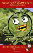 Quest For A Grump Grunt Chapter Book