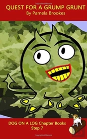 Quest For A Grump Grunt Chapter Book