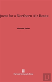 Quest For A Northern Air Route