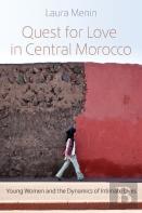 Quest For Love In Central Morocco