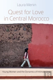 Quest For Love In Central Morocco
