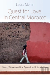 Quest For Love In Central Morocco