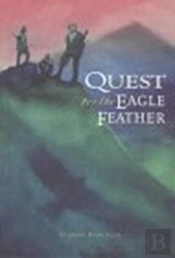 Quest For The Eagle Feather
