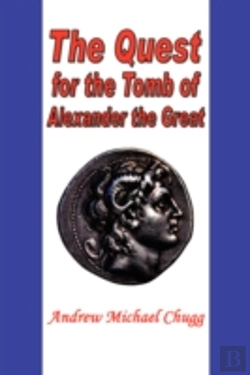 Bertrand.pt - Quest For The Tomb Of Alexander The Great