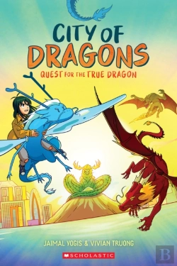 Bertrand.pt - Quest For The True Dragon: A Graphic Novel (City Of Dragons #3)