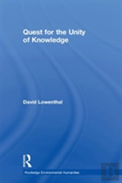 Quest For The Unity Of Knowledge
