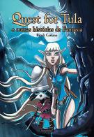 Quest for Tula e Outras Histórias de Fantasia