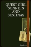 Quest Girl Sonnets And Sestinas