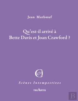 Bertrand.pt - Qu'Est-Il Arrivé À Bette Davis Et Joan Crawford ?