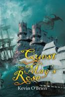 Quest Of The May'S Rose