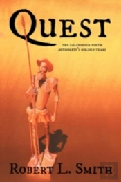 Quest: The California Youth Authority'S