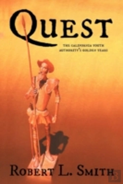 Bertrand.pt - Quest: The California Youth Authority'S