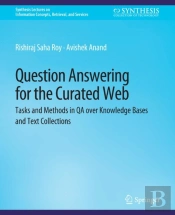 Question Answering For The Curated Web