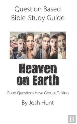 Bertrand.pt - Question-Based  Bible Study Guide -- Heaven On Earth