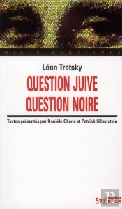 Question Juive, Question Noire