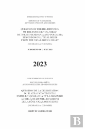 Question Of The Delimitation Of The Continental Shelf Between Nicaragua And Colombia Beyond 200 Nautical Miles From The Nicaraguan Coast (Nicaragua V. Colombia)