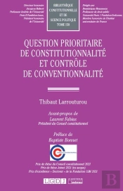 Question Prioritaire De Constitutionnalité Et Contrôle De Conventionnalité (Tome 158)