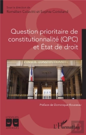 Question Prioritaire De Constitutionnalite (Qpc) Et Etat De Droit