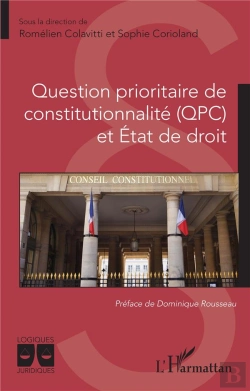 Bertrand.pt - Question Prioritaire De Constitutionnalite (Qpc) Et Etat De Droit