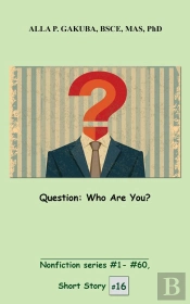 Question. Who Are You?