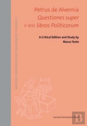 Questiones Super I-Vii Libros Politicorum