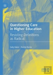 Questioning Care In Higher Education