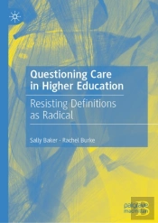 Questioning Care In Higher Education