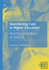 Questioning Care In Higher Education