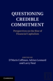 Questioning Credible Commitment