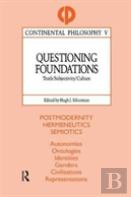 Questioning Foundations