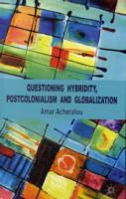 Bertrand.pt - Questioning Hybridity, Postcolonialism And Globalization
