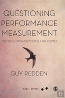 Bertrand.pt - Questioning Performance Measurement: Metrics, Organizations And Power