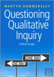 Questioning Qualitative Inquiry