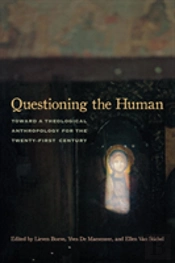 Questioning The Human