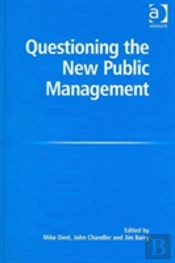 Questioning The New Public Management