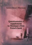Questionnaire A Supplement To Worman'S First French Book