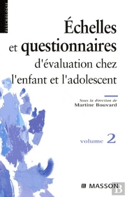 Bertrand.pt - Questionnaires D'Évaluation De L'Enfant
