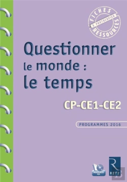 Bertrand.pt - Questionner Le Monde ; Le Temps ; Cp, Ce1, Ce2 ; Programmes 2016