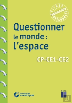 Bertrand.pt - Questionner Le Monde : L'Espace ; Cp, Ce1, Ce2 (Édition 2020)