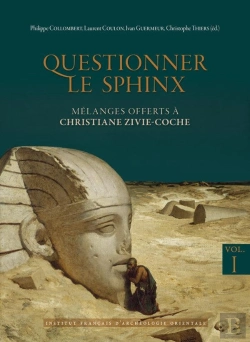 Bertrand.pt - Questionner Le Sphinx : Mélanges Offerts À Christiane Zivie-Coche
