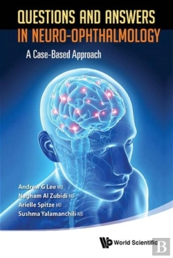 Bertrand.pt - Questions And Answers In Neuro-Ophthalmology: A Case-Based Approach