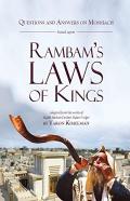 Questions And Answers On Moshiach Based Upon Rambam'S Laws Of Kings