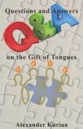 Questions And Answers On The Gift On Tongues