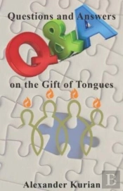 Questions And Answers On The Gift On Tongues