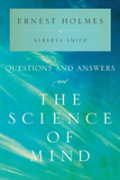 Questions And Answers On The Science Of Mind